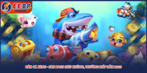 Bắn Cá Xèng - Săn Boss Siêu Khủng, Thưởng Hấp Dẫn 2025